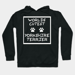 The perfect way to show your love for Yorkshire Terriers Hoodie